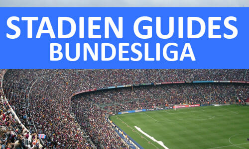 Bundesliga Stadien Guide